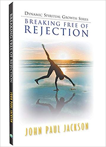Breaking Free Of Rejection PB - John Paul Jackson